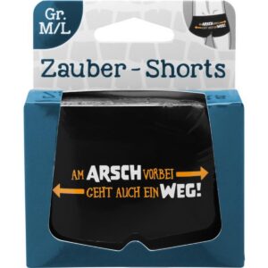 Zauber-Shorts - Am Arsch vorbei geht auch ein Weg